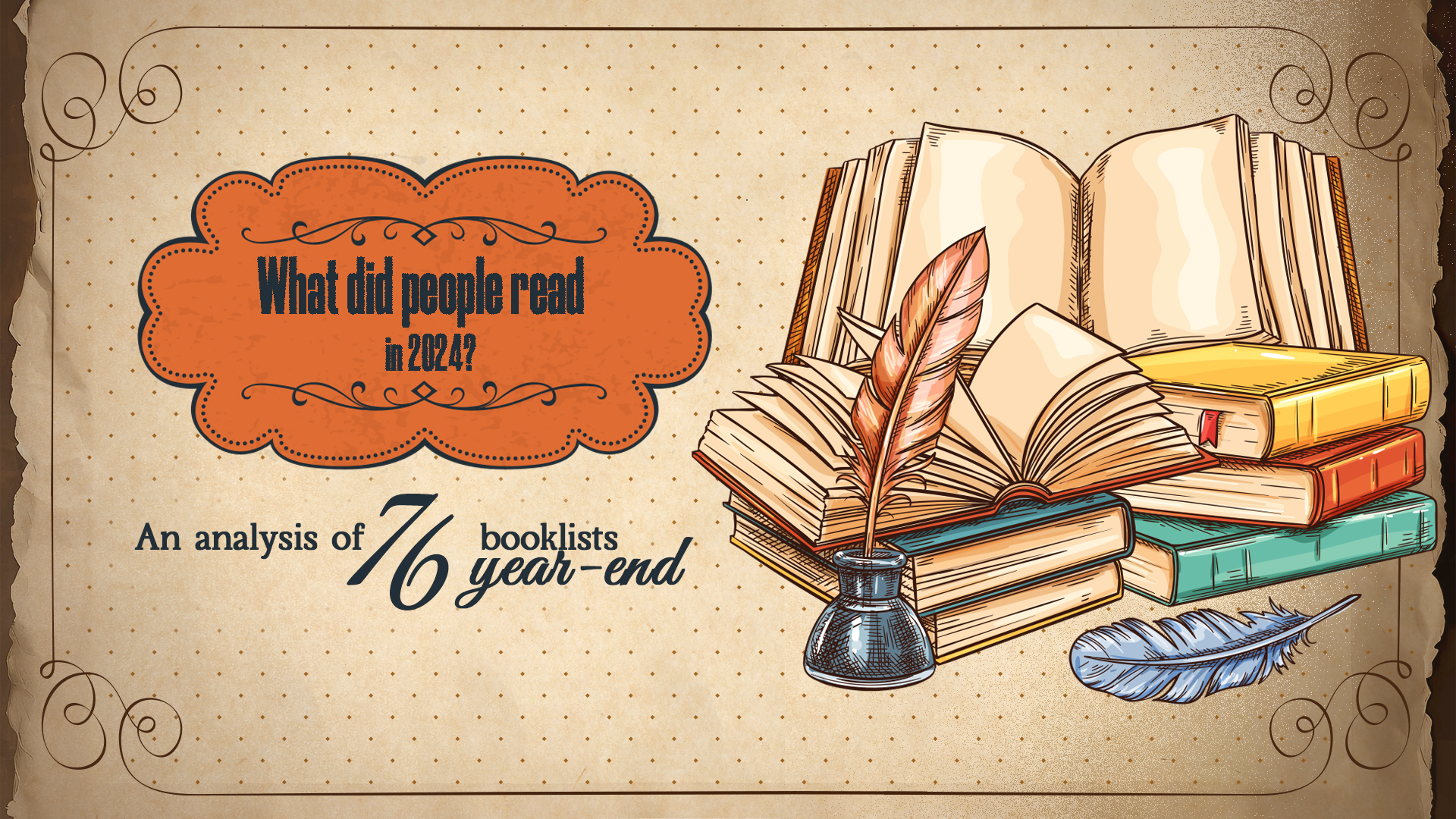What are the most-mentioned books of 2024? A global look at 76 year-end booklists